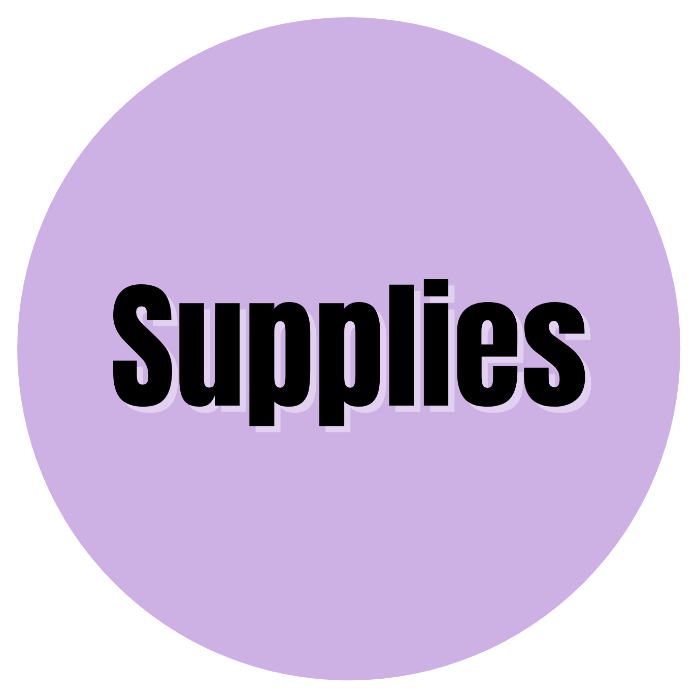 Supplies